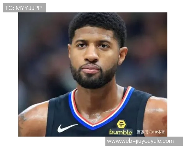 乔治下半场表现平平出战21分钟贡献14分3篮板2助攻2抢断 乔治下半场表现平平出战21分钟贡献14分3篮板2助攻2抢断